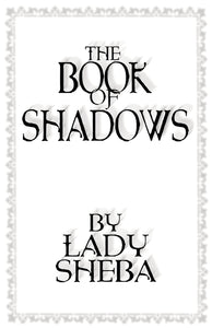 book of shadows by lady sheba