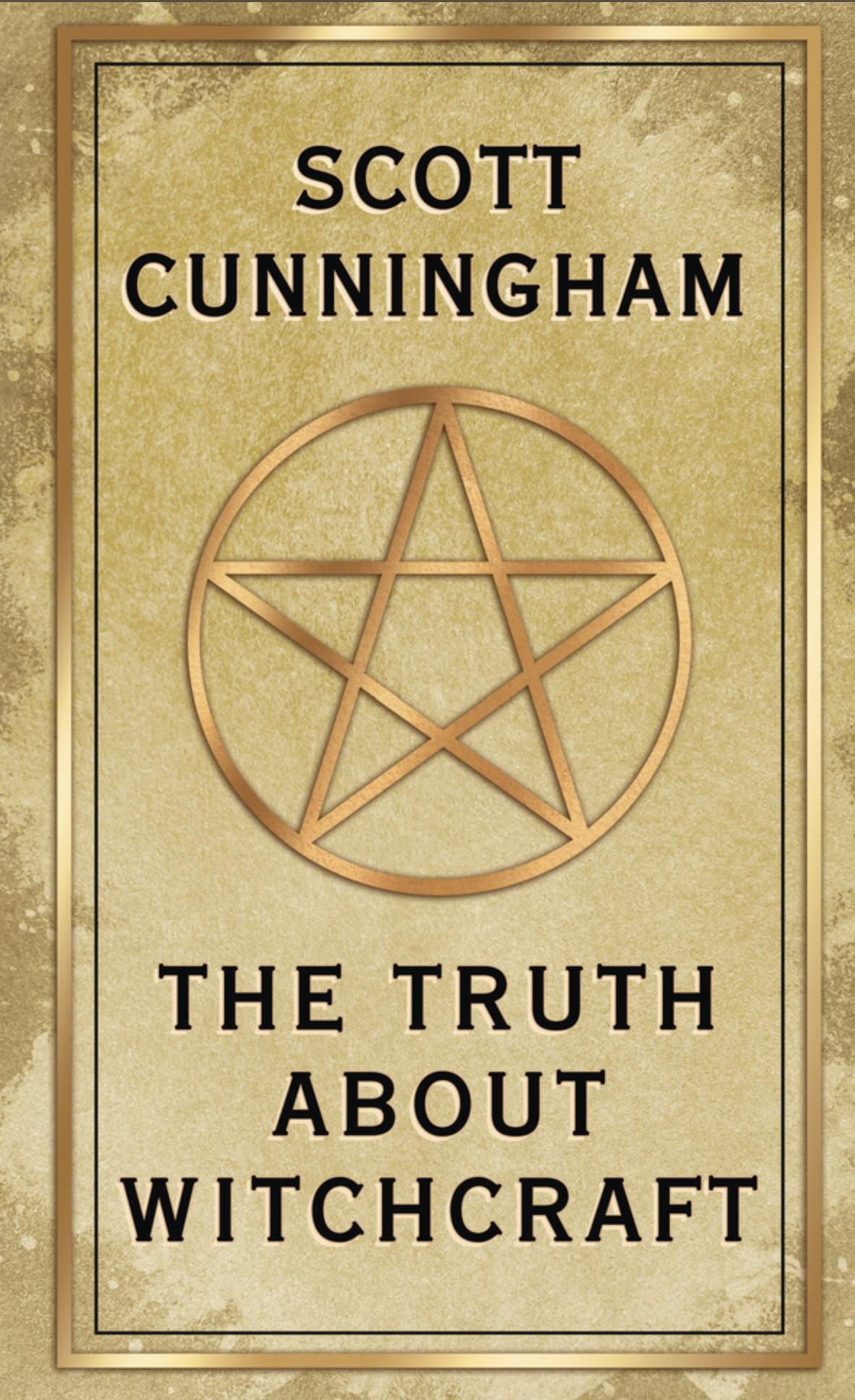 the truth about witchcraft by Scott Cunningham