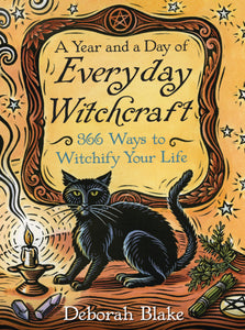 a year and a day of everyday witchcraft