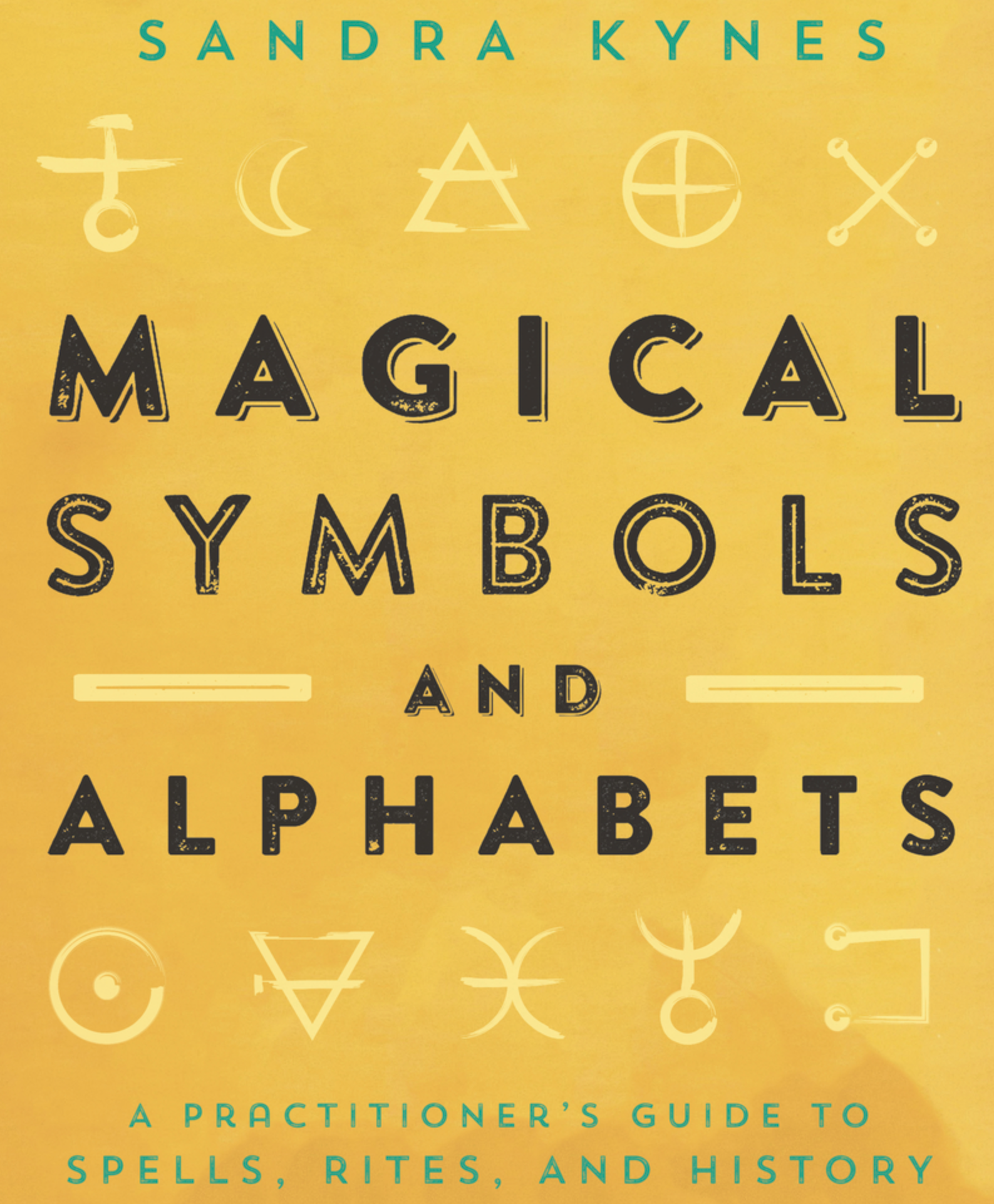 magical symbols and alphabets by Sandra Kynes
