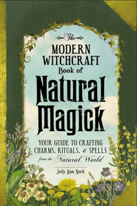 modern witchcraft book of natural magick by Skye Alexander